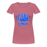 Wild one, Women’s Premium T-Shirt - mauve
